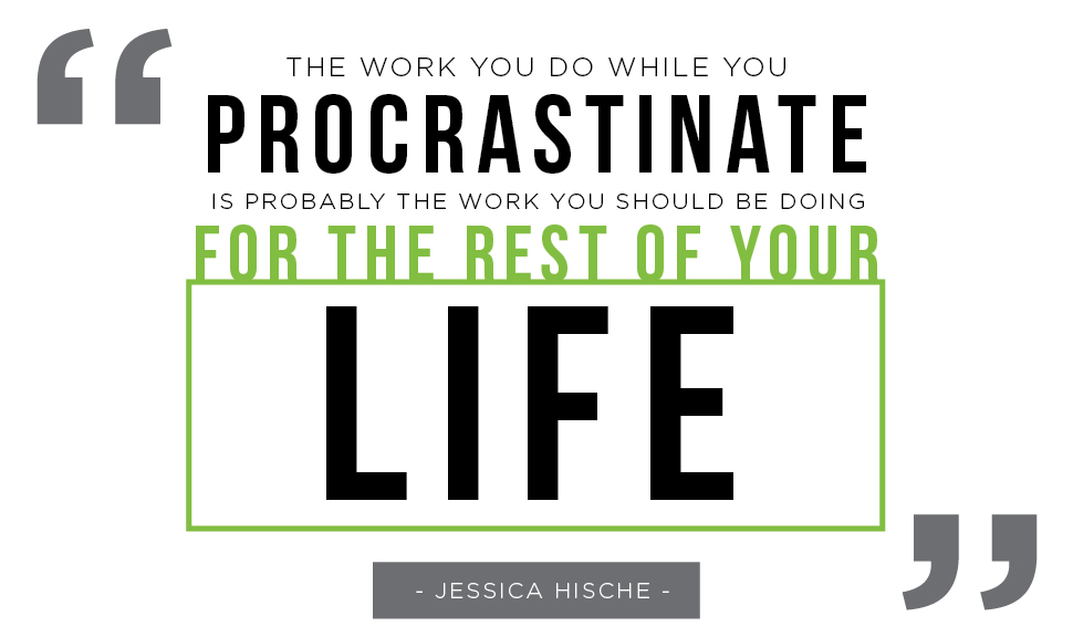 procrastinate quote